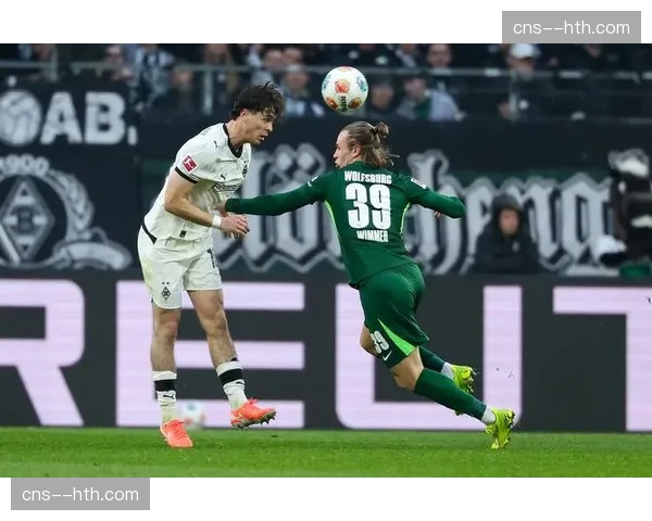 门兴格拉德巴赫3-0大胜沃尔夫斯堡，送对手四轮不胜